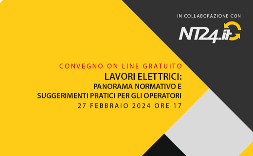 LAVORI ELETTRICI: panorama normativo e suggerimenti pratici per gli operatori